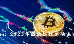 题目：Tokenim: 2023年区块链